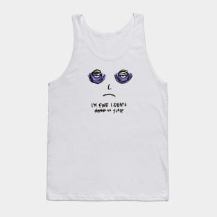 I’m fine Tank Top